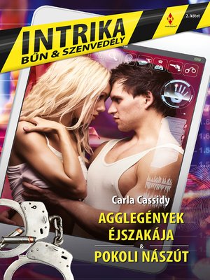 cover image of Intrika 2.--Agglegények éjszakája, Pokoli nászút